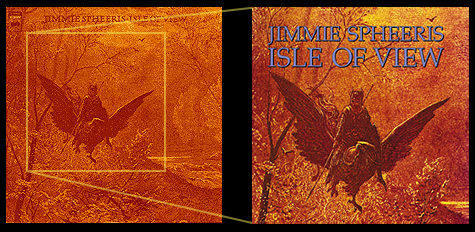 Jimmie Spheeris "Isle of View" album art restoration
